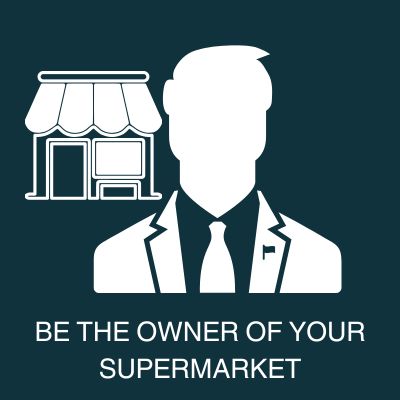 Be the owner of your supermarket