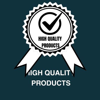 HIGH QUALITY PRODUCTS